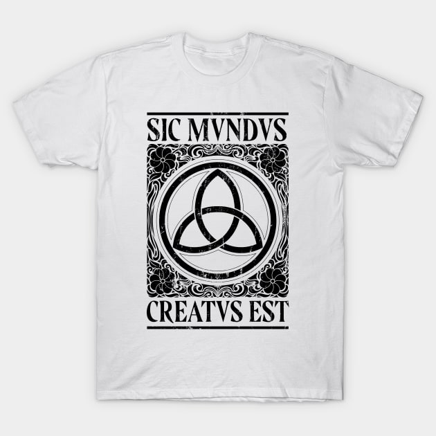 Sic Mundus Creatus Est T-Shirt by marieltoigo